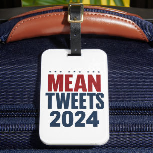 Gemeine Tweete 2024 Funny Election Trump Gepäckanhänger