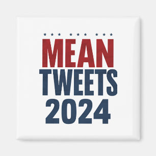 Gemeine Tweets 2024 Lustige Wahl Trump Magnet