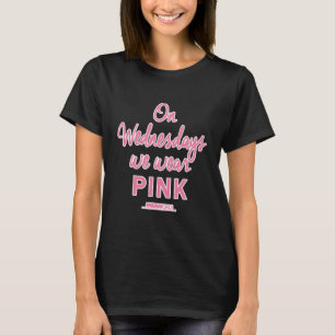 Gemeinen Girls Mittwoch tragen wir Pink T-Shirt