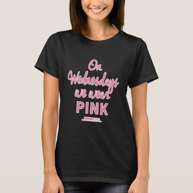 Gemeinen Girls Mittwoch tragen wir Pink T-Shirt (Vorderseite)