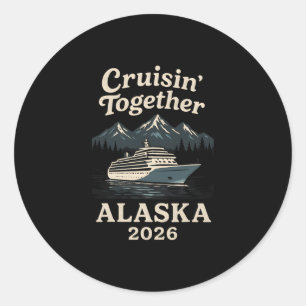 Gemeinsam auf Alaska-Kreuzfahrt 2026 Familienurlau Runder Aufkleber