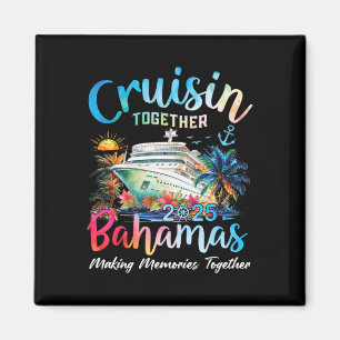 Gemeinsam Bahamas 2025 Erinnerungen Baha machen Magnet