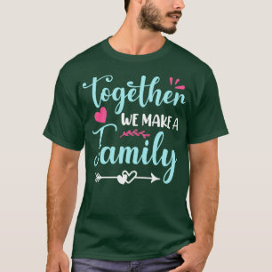 Gemeinsam bilden wir eine Wiedersehen-Gruppe für e T-Shirt