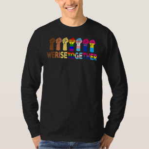Gemeinsam bringen wir den Q-Stolz sozialer Gerecht T-Shirt