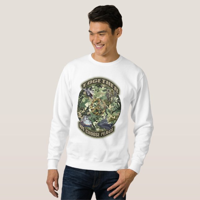 Gemeinsam entscheiden wir uns für Frieden Sweatshirt (Vorne ganz)