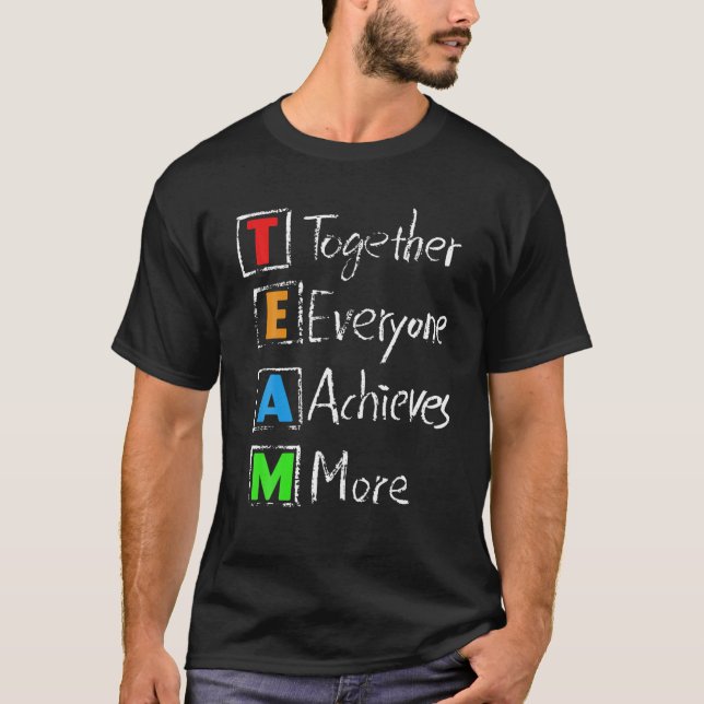 Gemeinsam erreicht jeder mehr Teamdefinition Gi T-Shirt (Vorderseite)
