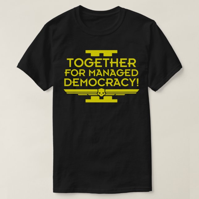 gemeinsam für eine gelenkte Demokratie T-Shirt (Design vorne)