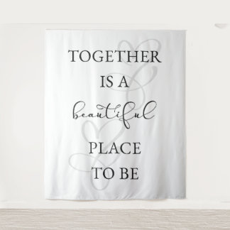 "Gemeinsam ist ein schöner Ort zu sein! Hochzeit Wandteppich