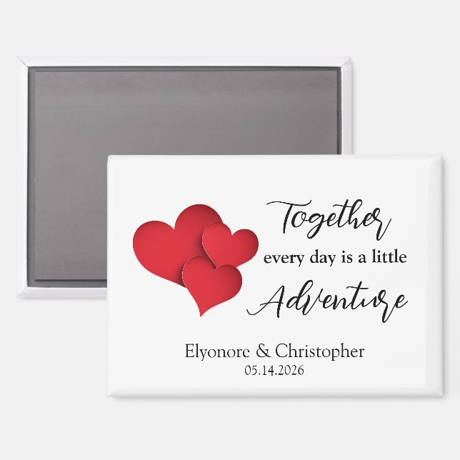 Gemeinsam Jeder Tag Abenteuer Valentinstag Zitat Magnet (Vorderseite/Rückseite)