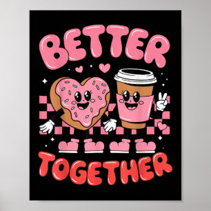 Gemeinsam Kaffee Donut Groovy Valentinstag Poster