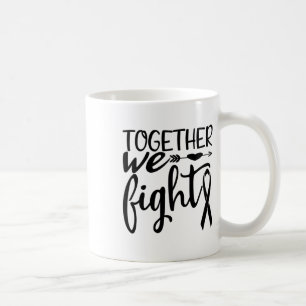 Gemeinsam kämpfen wir gegen Brustkrebs und überleb Kaffeetasse