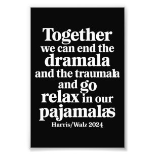 Gemeinsam können wir die Dramala und die Traumala  Fotodruck