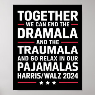 Gemeinsam können wir die Dramala und die Traumala  Poster