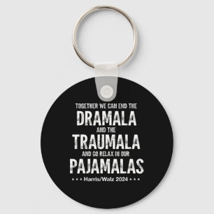 Gemeinsam können wir die Dramala und die Traumala Schlüsselanhänger