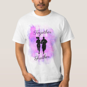 Gemeinsam laufen, weiter laufen: Liebe in Bewegung T-Shirt