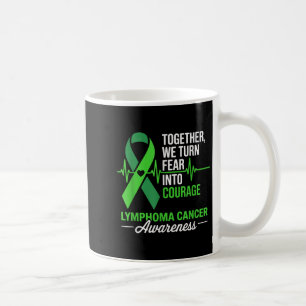 Gemeinsam machen wir Angst in Mut zum Lymphomkrebs Kaffeetasse