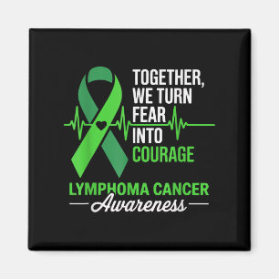 Gemeinsam machen wir Angst in Mut zum Lymphomkrebs Magnet