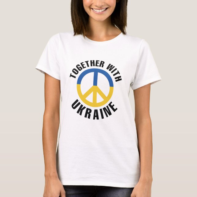 Gemeinsam mit der Ukraine T-Shirt (Vorderseite)