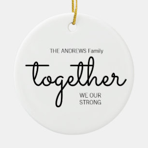 Gemeinsam sind wir Starkes Foto White Keramik Ornament
