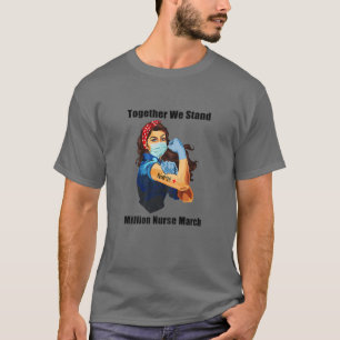 Gemeinsam stehen wir Millionen Krankenschwestern u T-Shirt