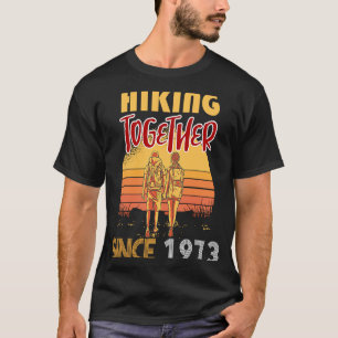 Gemeinsam wandern seit 1973 T-Shirt