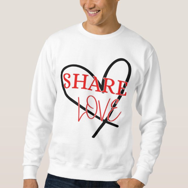 Gemeinsame Liebe Niedliche Positivgestaltung Sweatshirt (Vorderseite)