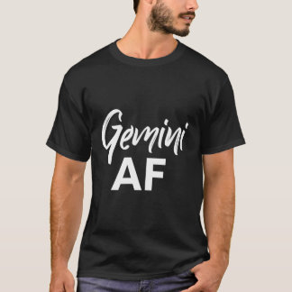 Gemini Af Brush Schreiben Funny Zodiac Gemini Birt T-Shirt