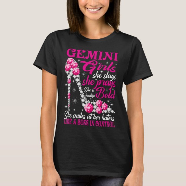 Gemini Girl Like a Boss in Kontrolle Diamantenschu T-Shirt (Vorderseite)