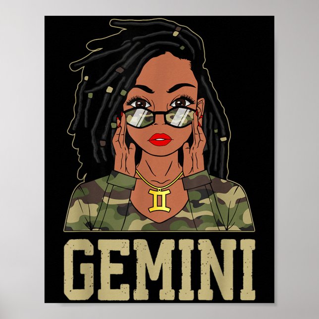 Gemini Loc'd Hair Sy Black Woman Camo Melanin Girl Poster (Vorne)