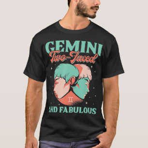 Gemini Two facettiert und fabelhaft Zodiac - Sign  T-Shirt