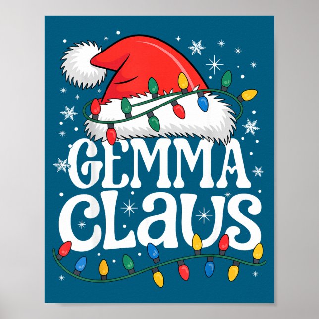 Gemma Claus Funny Xmas Christmas Grandma Holiday S Poster (Vorne)