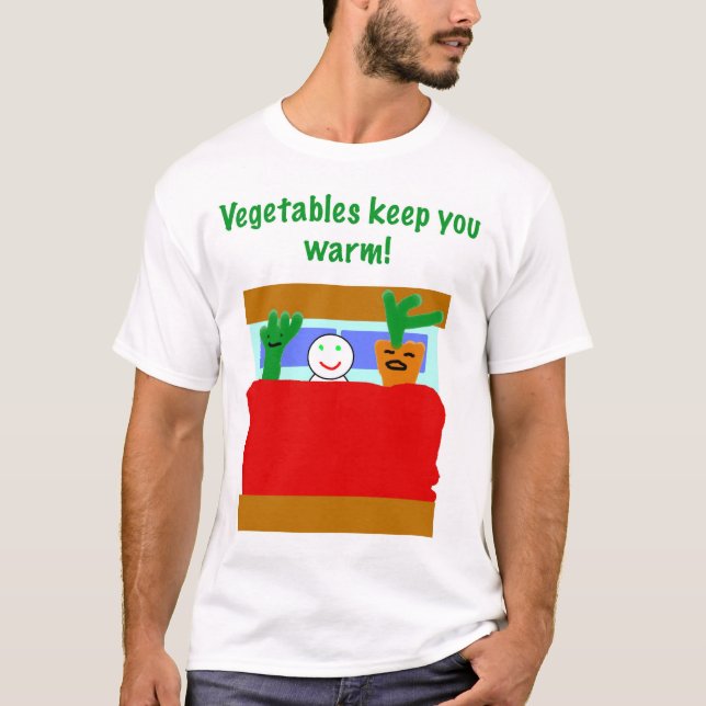 Gemüse behält Sie sich zu wärmen! T-Shirt (Vorderseite)