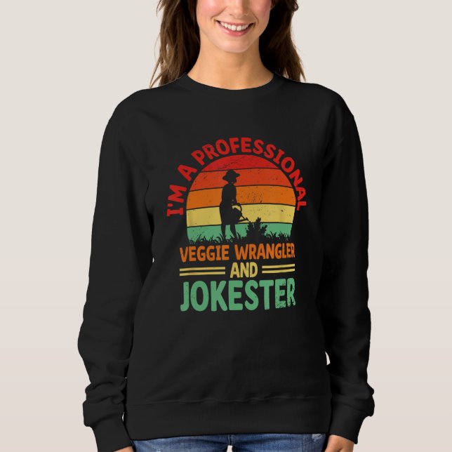 Gemüsegarten Garten und Garten Landschaft Veggie Sweatshirt (Vorderseite)