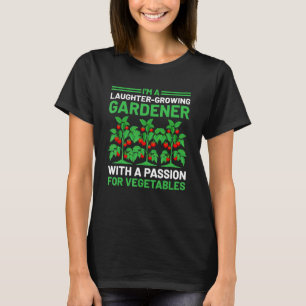 Gemüsegärtner Gärtnern Gartenarbeit Gemüse T-Shirt