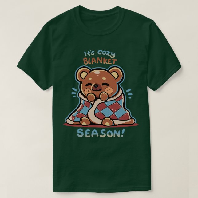 Gemütliche Blanket-Saison T-Shirt (Design vorne)