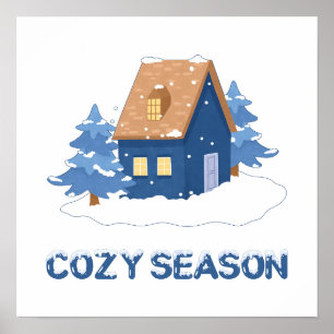 Gemütliche Jahreszeit Winterurlaub Poster
