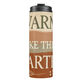 Gemütlicher ästhetischer Thermaltumbler | Earthy T Thermosbecher