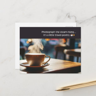 Gemütliches Café – Den aufsteigenden Dampf fotogra Postkarte