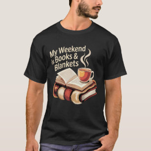 Gemütliches Mein Wochenende ist Bücher Decken Lese T-Shirt