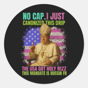 Gen Alpha Slang nennt Trump Papst der Vatikan-Kirc Runder Aufkleber