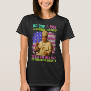 Gen Alpha Slang nennt Trump Papst der Vatikan-Kirc T-Shirt