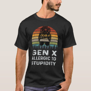 Gen X allergisch gegen die Generation der Keuchhus T-Shirt