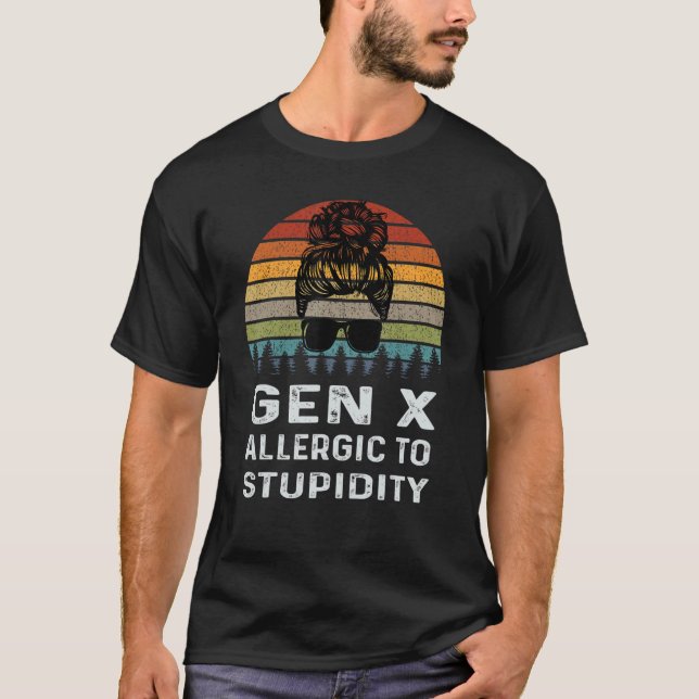 Gen X allergisch gegen die Generation der Keuchhus T-Shirt (Vorderseite)