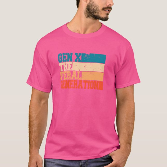 gen X der Wildgeneration T-Shirt (Vorderseite)