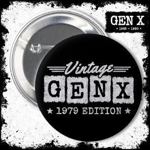 Gen X Generation Gen Xer 1979 geboren Gen X Geburt Button