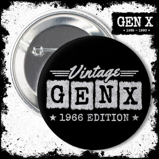 Gen X Generation Gen Xer Geboren 1966 Gen X Geburt Button