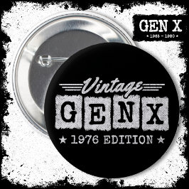 Gen X Generation Gen Xer Geboren 1976 Gen X Geburt Button