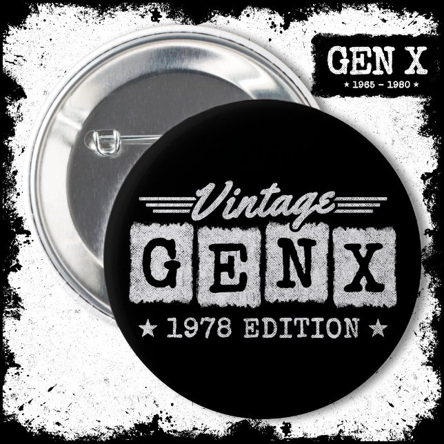 Gen X Generation Gen Xer Geboren 1978 Gen X Geburt Button (Von Creator hochgeladen)