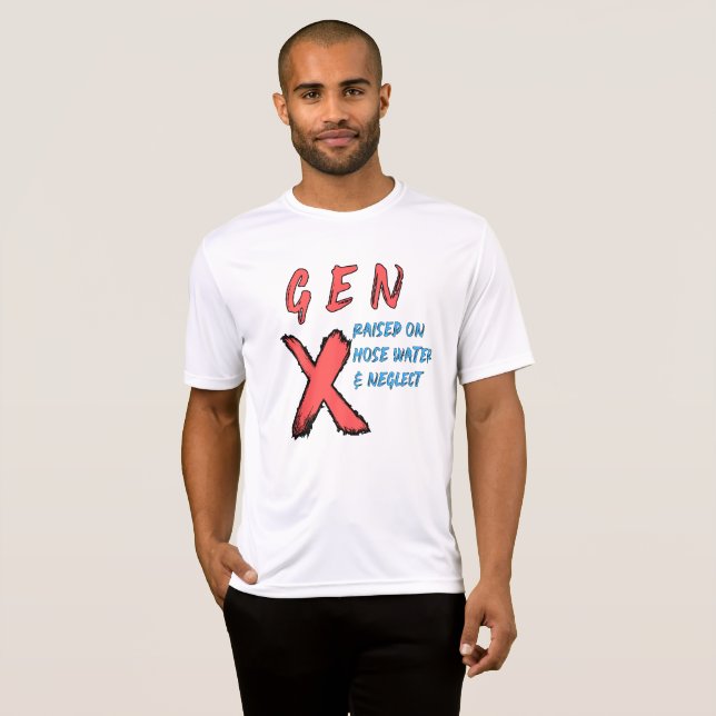 Gen X hob auf Leitungswasser auf und vernachlässig T-Shirt (Vorne ganz)