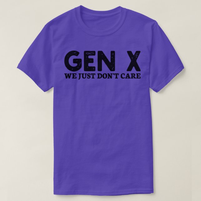 gen x kümmern wir uns nur T-Shirt (Design vorne)